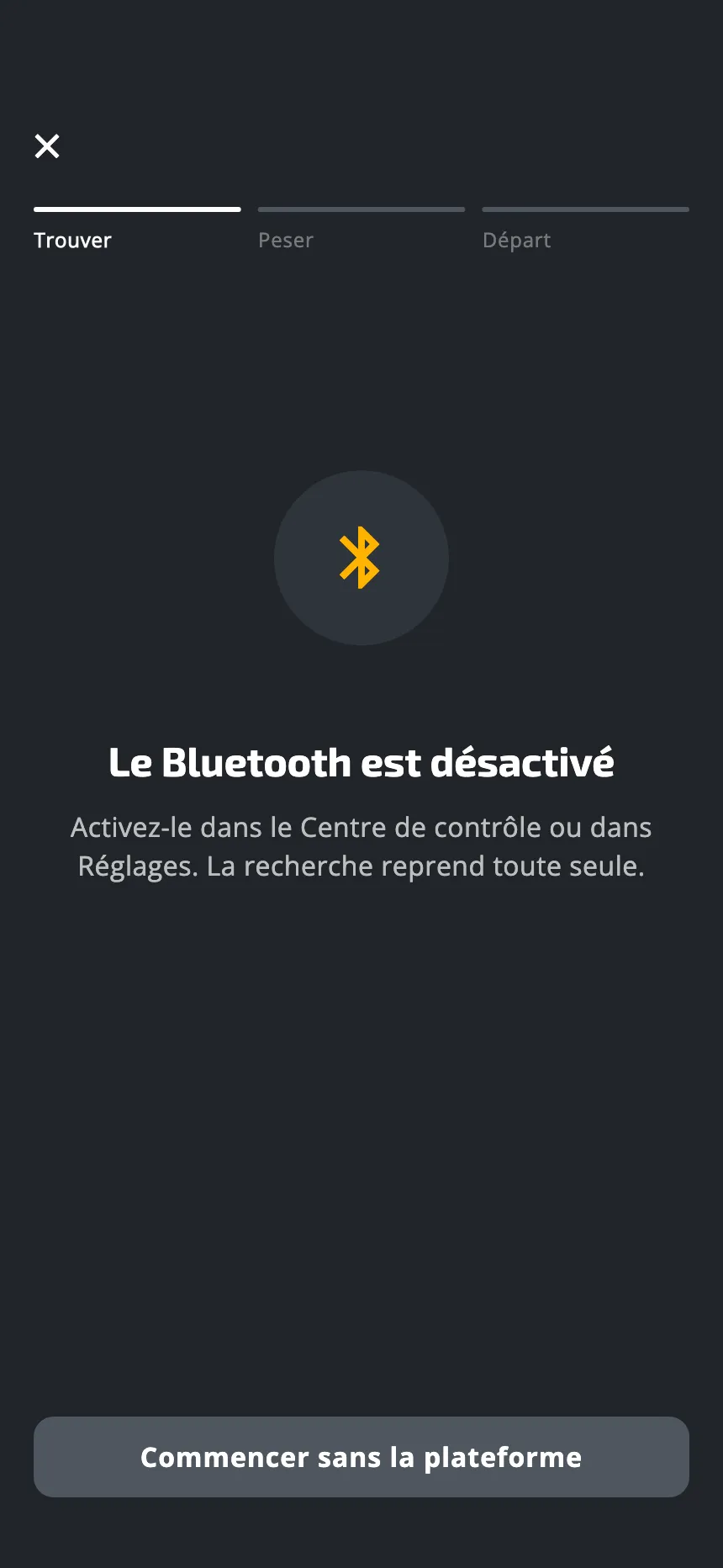 L'écran de l'application quand le Bluetooth du téléphone est éteint : Le Bluetooth est désactivé