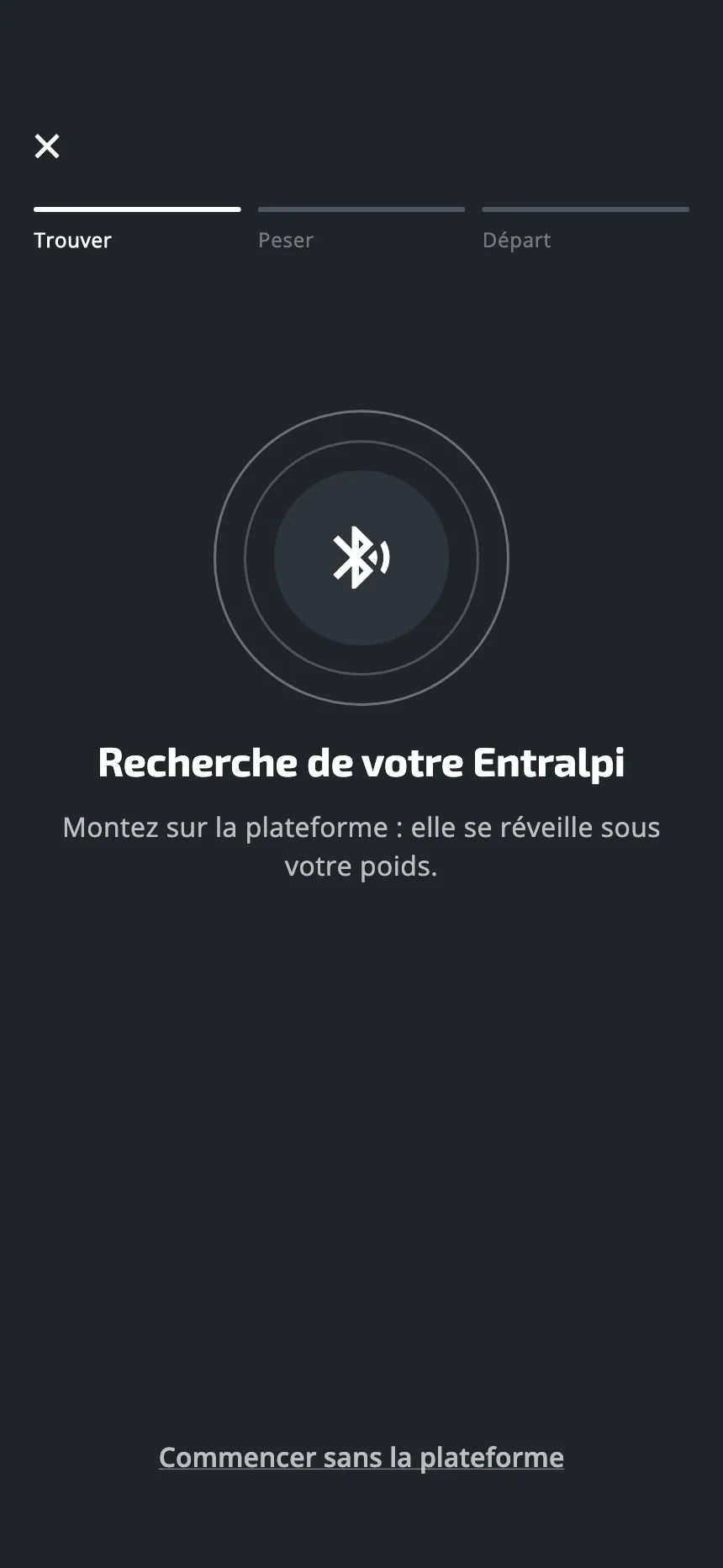 L'écran de l'application pendant qu'elle cherche la plateforme : Recherche de votre Entralpi